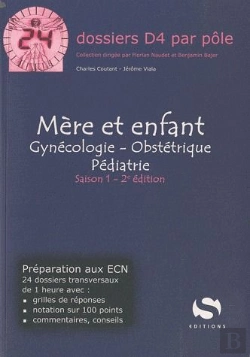 Bertrand.pt - Mère Et Enfant ; Gynécologie, Obstétrique, Pédiatrie (2e Édition)