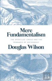 Mere Fundamentalism: The Apostles' Creed