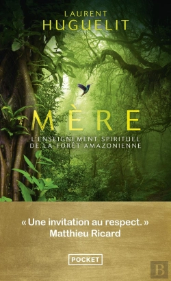 Bertrand.pt - Mère : L'Enseignement Spirituel De La Forêt Amazonienne