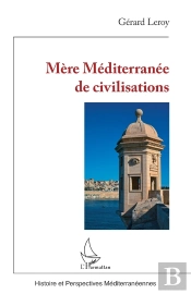 Mère Méditerranée De Civilisations