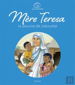 Bertrand.pt - Mère Teresa, Le Sourire De Calcutta