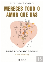 Mereces Todo o Amor que Dás
