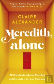 Meredith, Alone