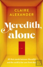 Meredith, Alone