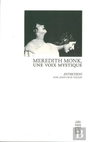 Meredith Monk, Une Voix Mystique