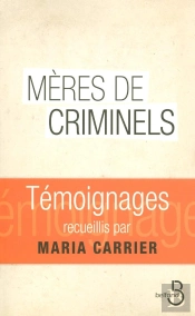 Mères De Criminels