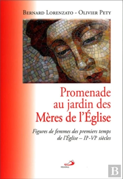 Bertrand.pt - Mères De L'Eglise ; Figures De Femmes Des Premiers Temps De L'Eglise, Iie-Vie Siècles