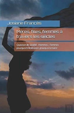 Bertrand.pt - Mères, Filles, Femmes À Travers Les Siècles