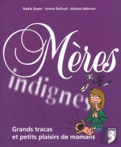 Meres Indignes