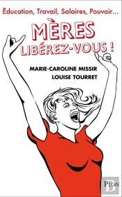 Meres  Liberez-Vous !
