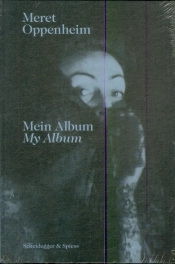 Meret Oppenheim Â€“ My Album