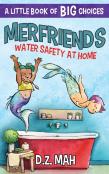 Merfriends Water Safety At Home