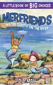 Merfriends Water Safety On The River