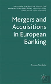 Merger And Acquisition In European Banking