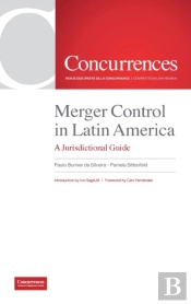Merger Control In Latin America:  A Juri