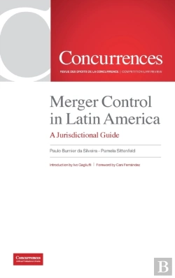 Bertrand.pt - Merger Control In Latin America:  A Juri