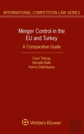 Merger Control In The Eu And Turkey