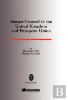 Merger Control In The United Kingdom And European Union