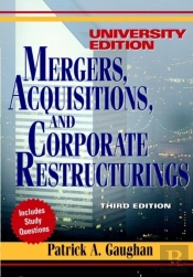 Mergers, Acquisitions, And Corporate Restructurings