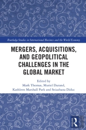 Mergers, Acquisitions, And Geopolitical Challenges In The Global Market