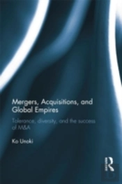 Mergers, Acquisitions And Global Empires