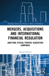 Mergers, Acquisitions And International Financial Regulation