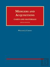 Mergers And Acquisitions, Cases And Materials