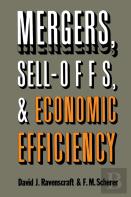 Mergers, Sell-Offs, And Economic Efficiency