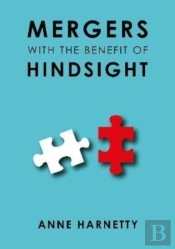 Mergers With The Benefit Of Hindsight