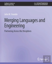 Merging Languages And Engineering
