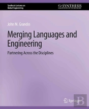 Merging Languages And Engineering