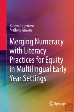 Bertrand.pt - Merging Numeracy With Literacy Practices For Equity In Multilingual Early Year Settings