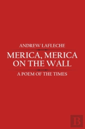 Merica, Merica, On The Wall