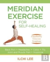 Meridian Exercise For Self Healing