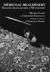Mérignac-Beaudésert ; Tsiganes Français Sous L'Occupation