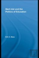 Merit Aid And The Politics Of Education