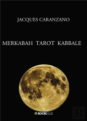 Merkabah  Tarot  Kabbale - Enseignement Sur Thot-Hermes, Kabbale, Tarot ,Merkabah.