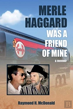 Bertrand.pt - Merle Haggard Was A Friend Of Mine
