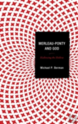 Bertrand.pt - Merleau Ponty Amp God Hallowing