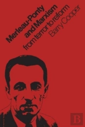 Merleau-Ponty And Marxism