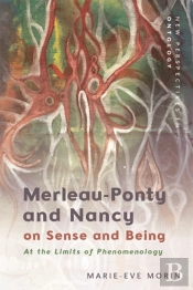 Merleau-Ponty And Nancy On Sense And Being