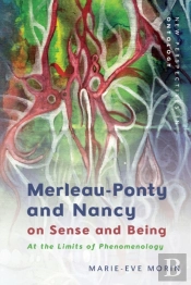 Merleau-Ponty And Nancy On Sense And Being