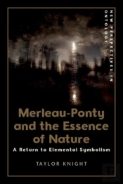 Merleau-Ponty And The Essence Of Nature