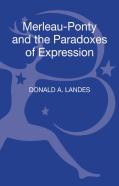 Merleau-Ponty And The Paradoxes Of Expression