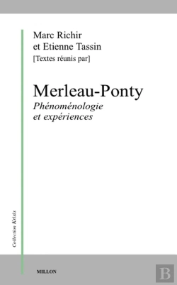 Bertrand.pt - Merleau-Ponty, Phénomenologie Et Expériences