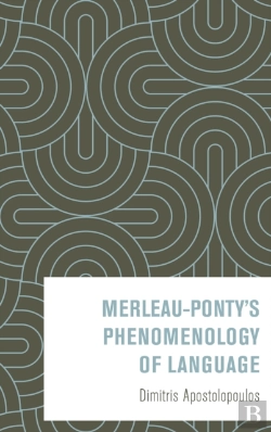 Bertrand.pt - Merleau-Pontyâ€™S Phenomenology Of Language
