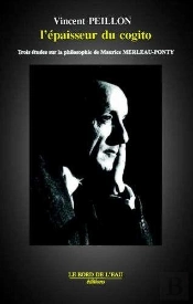 Merleau-Ponty,Epaisseur Du Cogito