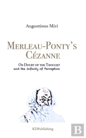 Merleau-Ponty'S Cezanne