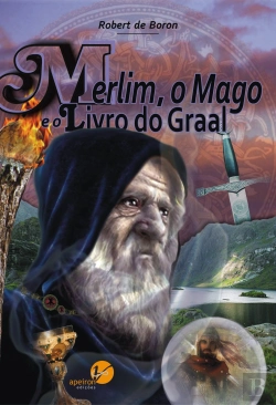Bertrand.pt - Merlim, o Mago e o Livro do Graal