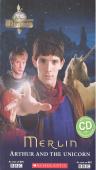 Merlin - Arthur And The Unicorn - With Audio Cd